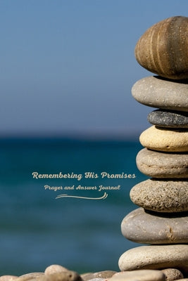 Remembering His Promises: Prayer and Answer Journal by Akiko Strock book cover