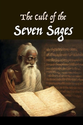 The Cult of the Seven Sages by David Lane book cover