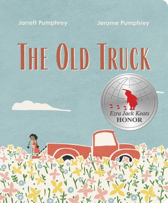The Old Truck by Jerome Pumphrey book cover