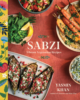 Book cover of Sabzi: Vibrant Vegetarian Recipes by Khan, Yasmin