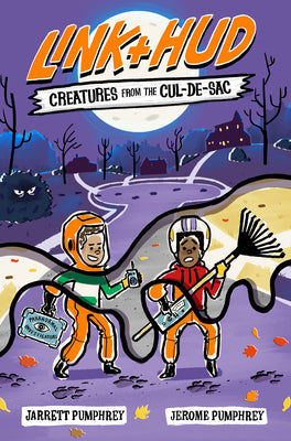 Link + Hud: Creatures from the Cul-De-Sac by Pumphrey, Jerome book cover