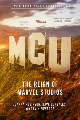 McU: The Reign of Marvel Studios by Joanna Robinson book cover