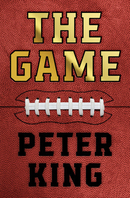 The Game by Peter King book cover
