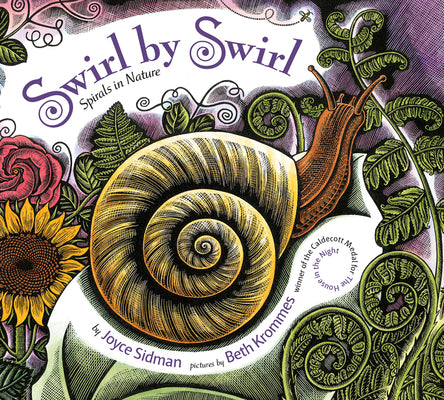 Swirl by Swirl: Spirals in Nature by Joyce Sidman book cover