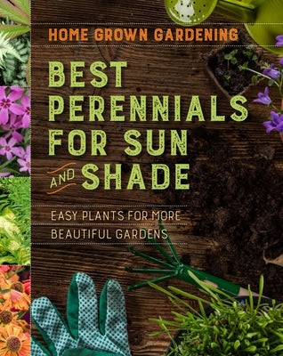 Book cover of Best Perennials for Sun and Shade by Houghton Mifflin Harcourt