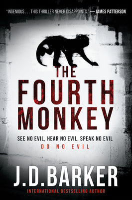 The Fourth Monkey by Barker, J. D. book cover