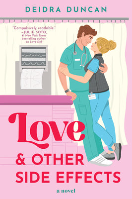 Love and Other Side Effects by Deidra Duncan book cover