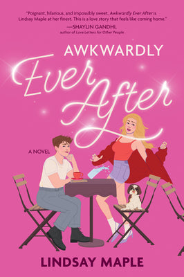 Awkwardly Ever After by Lindsay Maple book cover