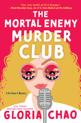 The Mortal Enemy Murder Club by Chao, Gloria book cover