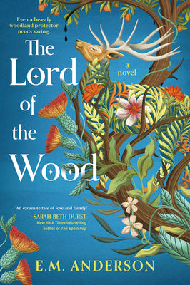 The Lord of the Wood by Anderson, E. M. book cover