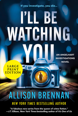I'll Be Watching You by Brennan, Allison book cover