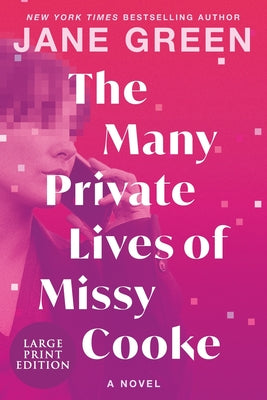 The Many Private Lives of Missy Cooke by Jane Green book cover