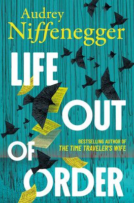 Life Out of Order by Audrey Niffenegger book cover