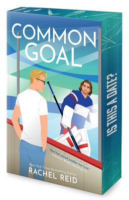 Common Goal (Deluxe Limited Edition): Now Streaming on Crave and HBO Max by Rachel Reid book cover