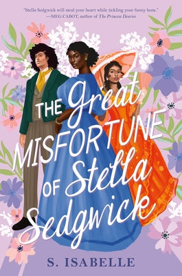 The Great Misfortune of Stella Sedgwick by S. Isabelle book cover