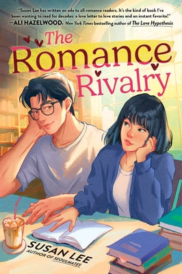 Book cover of The Romance Rivalry: An Enemies-To-Lovers Fake Dating Bookish College Rom-Com by Lee, Susan