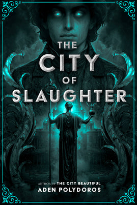 The City of Slaughter by Aden Polydoros book cover