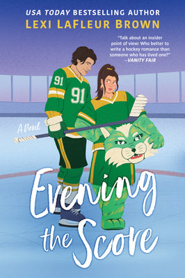 Evening the Score: A Fun and Flirty Romance for Fans of Heated Rivalry by LaFleur Brown, Lexi book cover