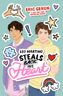 Leo Martino Steals Back His Heart by Eric Geron book cover