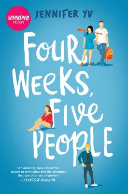 Four Weeks, Five People by Jennifer Yu book cover