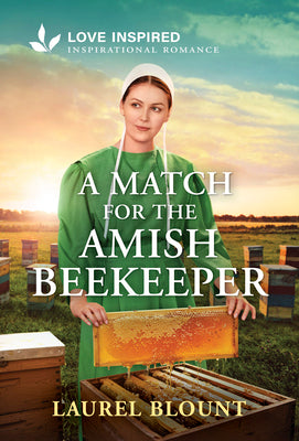 A Match for the Amish Beekeeper: An Uplifting Inspirational Romance by Laurel Blount book cover