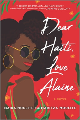 Dear Haiti, Love Alaine by Maika Moulite book cover