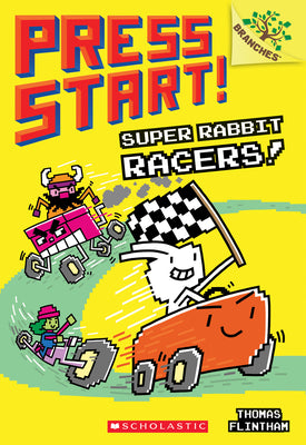Book cover of Super Rabbit Racers!: A Branches Book (Press Start! #3) by Flintham, Thomas