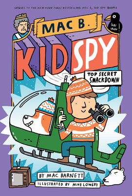 Top Secret Smackdown (Mac B., Kid Spy #3) by Mac Barnett book cover