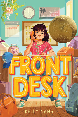 Front Desk (Front Desk #1) (Scholastic Gold) by Yang, Kelly book cover