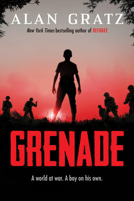 Book cover of Grenade by Gratz, Alan