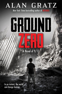 Book cover of Ground Zero by Gratz, Alan