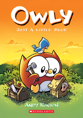 Just a Little Blue: A Graphic Novel (Owly #2): Volume 2 by Runton, Andy book cover