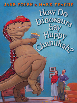 How Do Dinosaurs Say Happy Chanukah? by Jane Yolen book cover