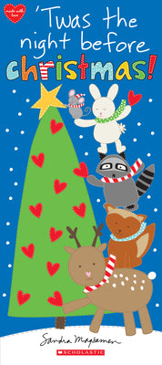 Twas the Night Before Christmas! by Sandra Magsamen book cover