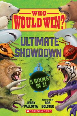 Book cover of Who Would Win?: Ultimate Showdown by Pallotta, Jerry