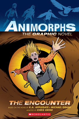 The Encounter (Animorphs Graphix #3) by K. a. Applegate book cover