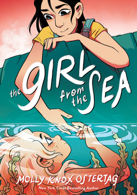 Book cover of The Girl from the Sea: A Graphic Novel by Ostertag, Lee Knox