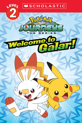Welcome to Galar! (Pok by Rebecca Shapiro book cover