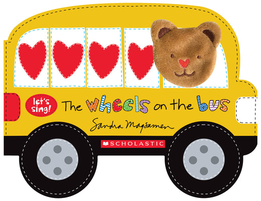 The Wheels on the Bus (a Let's Sing Board Book) by Sandra Magsamen book cover