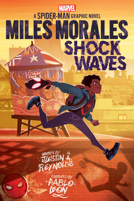 Miles Morales: Shock Waves (Original Spider-Man Graphic Novel) by Reynolds, Justin A. book cover