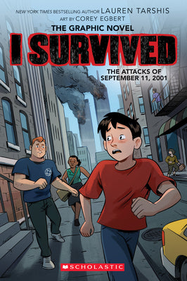 I Survived the Attacks of September 11, 2001 (I Survived Graphic Novel #4) by Tarshis, Lauren book cover