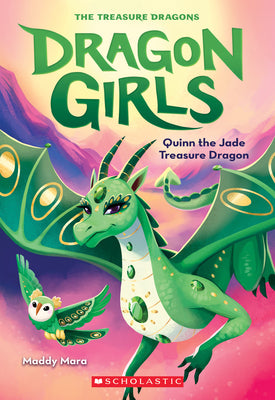 Quinn the Jade Treasure Dragon (Dragon Girls #6): Volume 6 by Mara, Maddy book cover