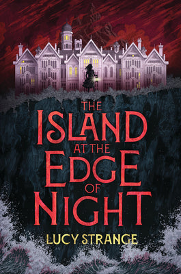 The Island at the Edge of Night by Strange, Lucy book cover