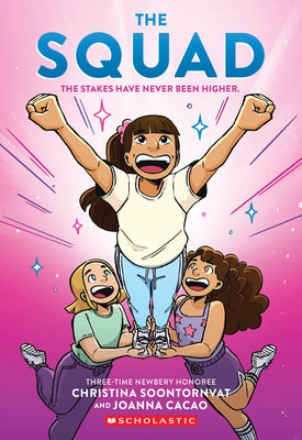 Book cover of The Squad: A Graphic Novel (the Tryout #2) by Soontornvat, Christina