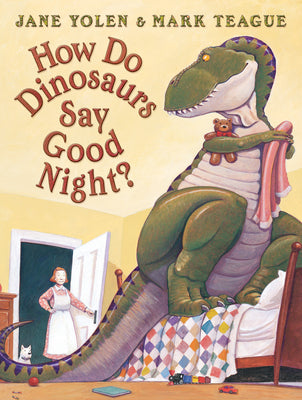 Book cover of How Do Dinosaurs Say Good Night? by Yolen, Jane