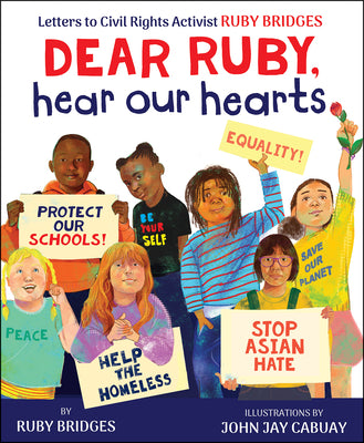 Dear Ruby, Hear Our Hearts by Ruby Bridges book cover