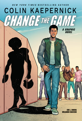 Book cover of Colin Kaepernick: Change the Game (Graphic Novel Memoir) by Kaepernick, Colin