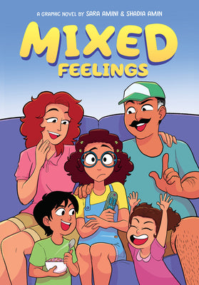 Book cover of Mixed Feelings: A Graphic Novel: Volume 1 by Amini, Sara