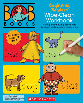 Bob Books - Wipe-Clean Workbook: Beginning Readers Phonics, Ages 4 and Up, Kindergarten (Stage 1: Starting to Read) by Lynn Maslen Kertell book cover