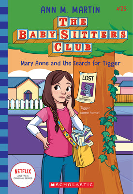 Mary Anne and the Search for Tigger (the Baby-Sitters Club #25) by Ann M. Martin book cover
